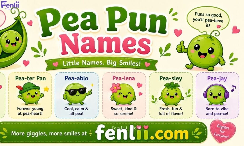 Pea Pun Names