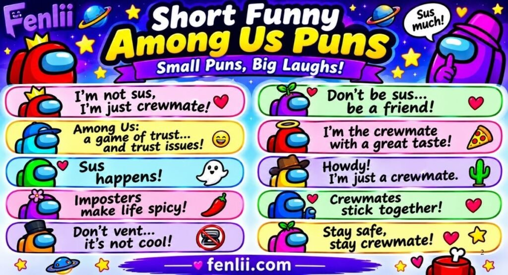 Short Funny Among Us Puns
