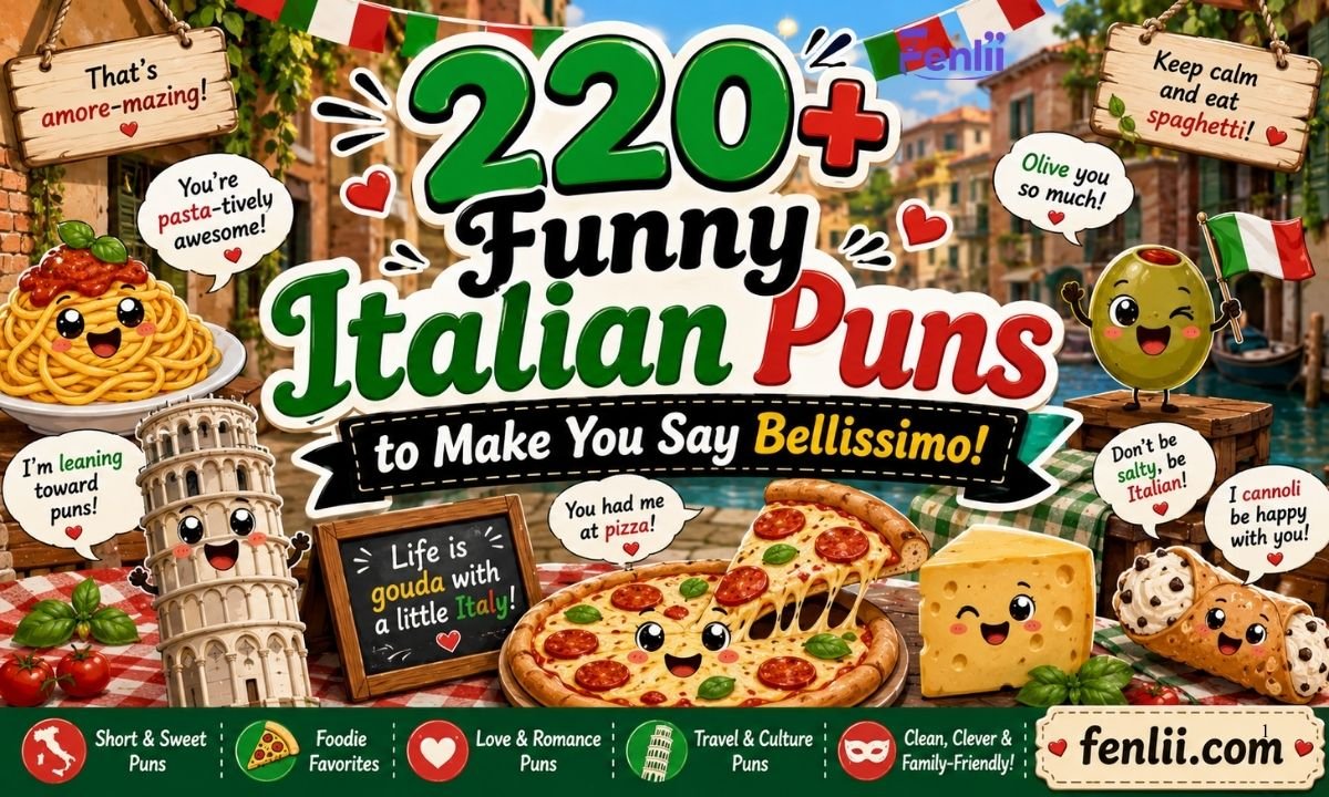 220+ Funny Italian Puns to Make You Say Bellissimo!