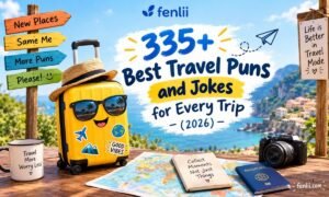 335+ Best Travel Puns